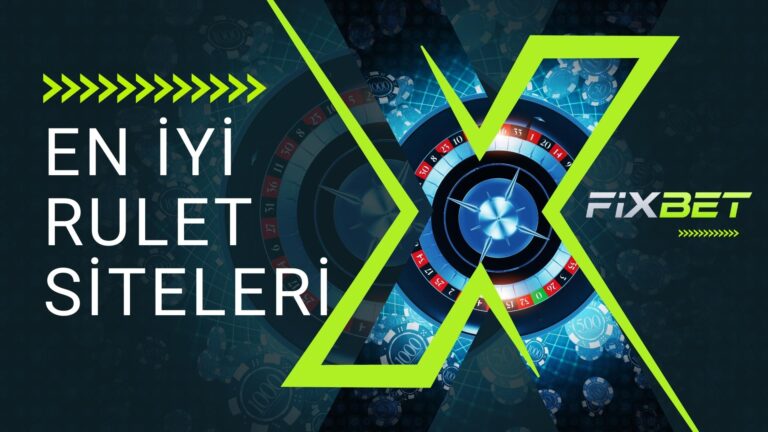 En İyi Rulet Siteleri