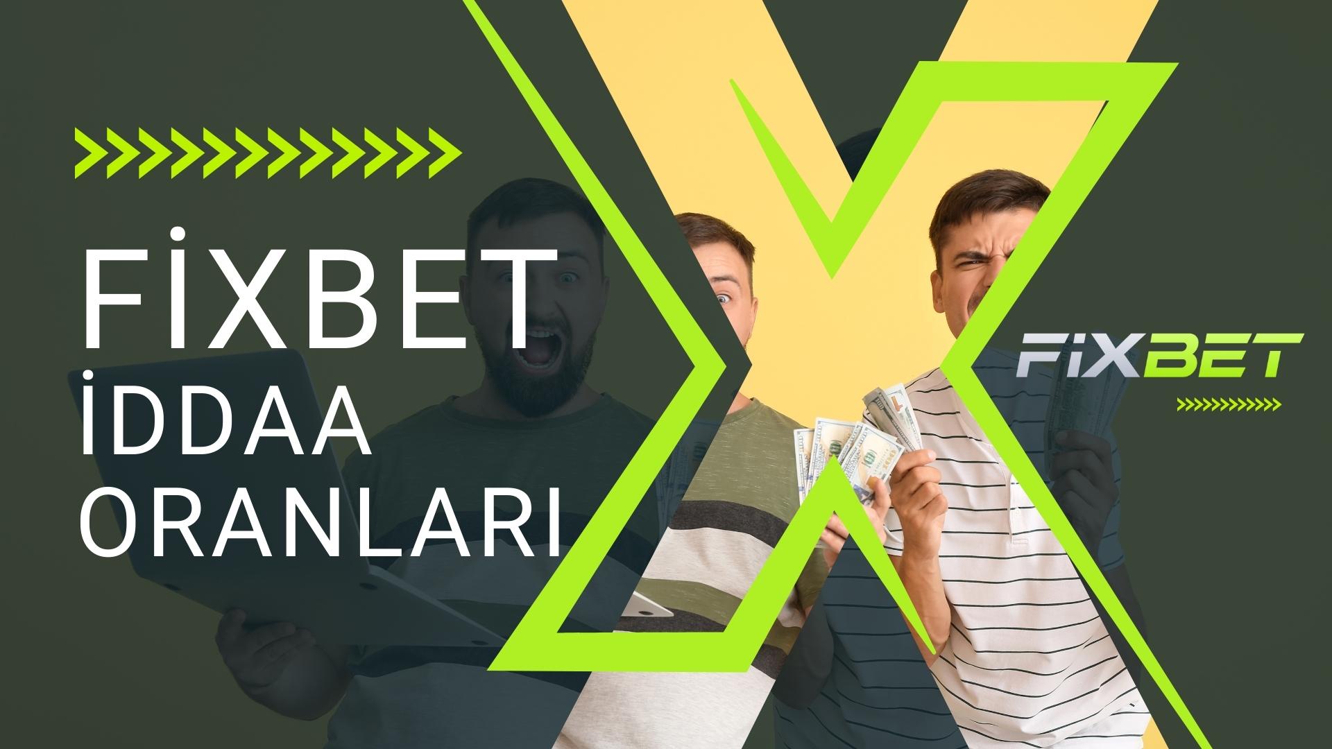 Fixbet İddaa Oranları