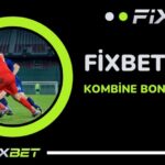 Fixbet Kombine Bonusu