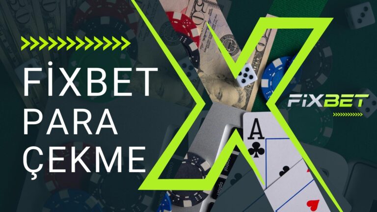 Fixbet Para Çekme