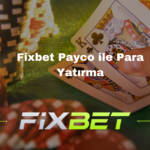 Fixbet Payco ile Para Yatırma